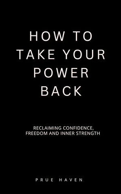 How to take your power back