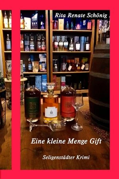Eine kleine Menge Gift: Seligenstädter Krimi