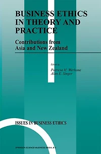 Business Ethics Theory and Practice: Contributions from Asia New Zealand