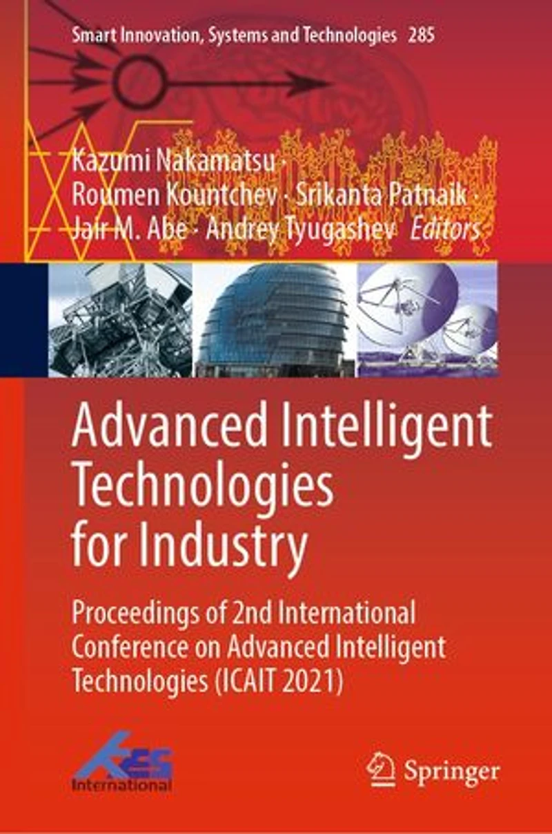 Advanced Intelligent Technologies For Industry: Proceedings Of 2nd International Conference On (icait 2021