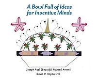 A Bowl Full of Ideas for Inventive Minds