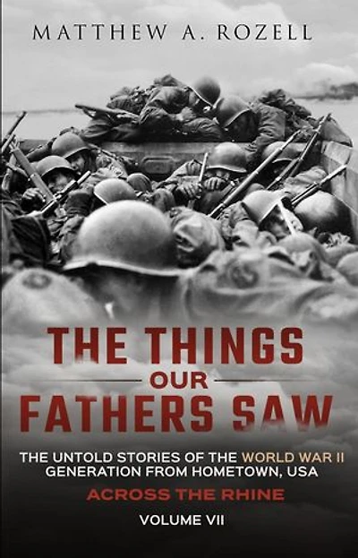 Across the Rhine: The Things Our Fathers Saw, #7