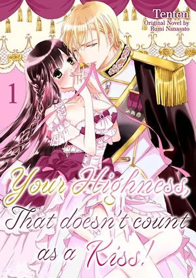 Your Highness, That Doesn't Count as a Kiss! (1)