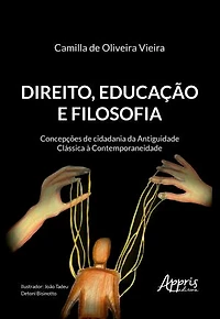 Direito, Educação e Filosofia: Concepções de Cidadania da Antiguidade Clássica à Contemporaneidade