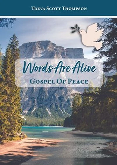 Words Are Alive: The Gospel of Peace