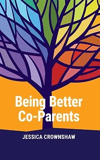 Being Better Co-Parents