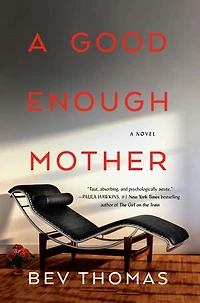 A Good Enough Mother