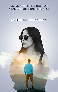 A love worth fighting for: A Tale of forbidden romance