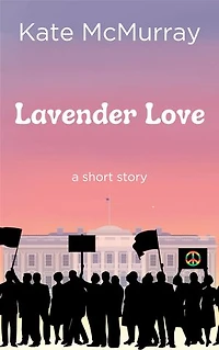 Lavender Love: a short story