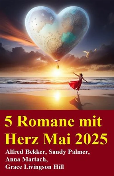 5 Romane mit Herz Mai 2025