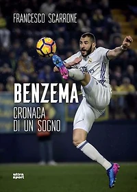 Benzema: Cronache di un sogno