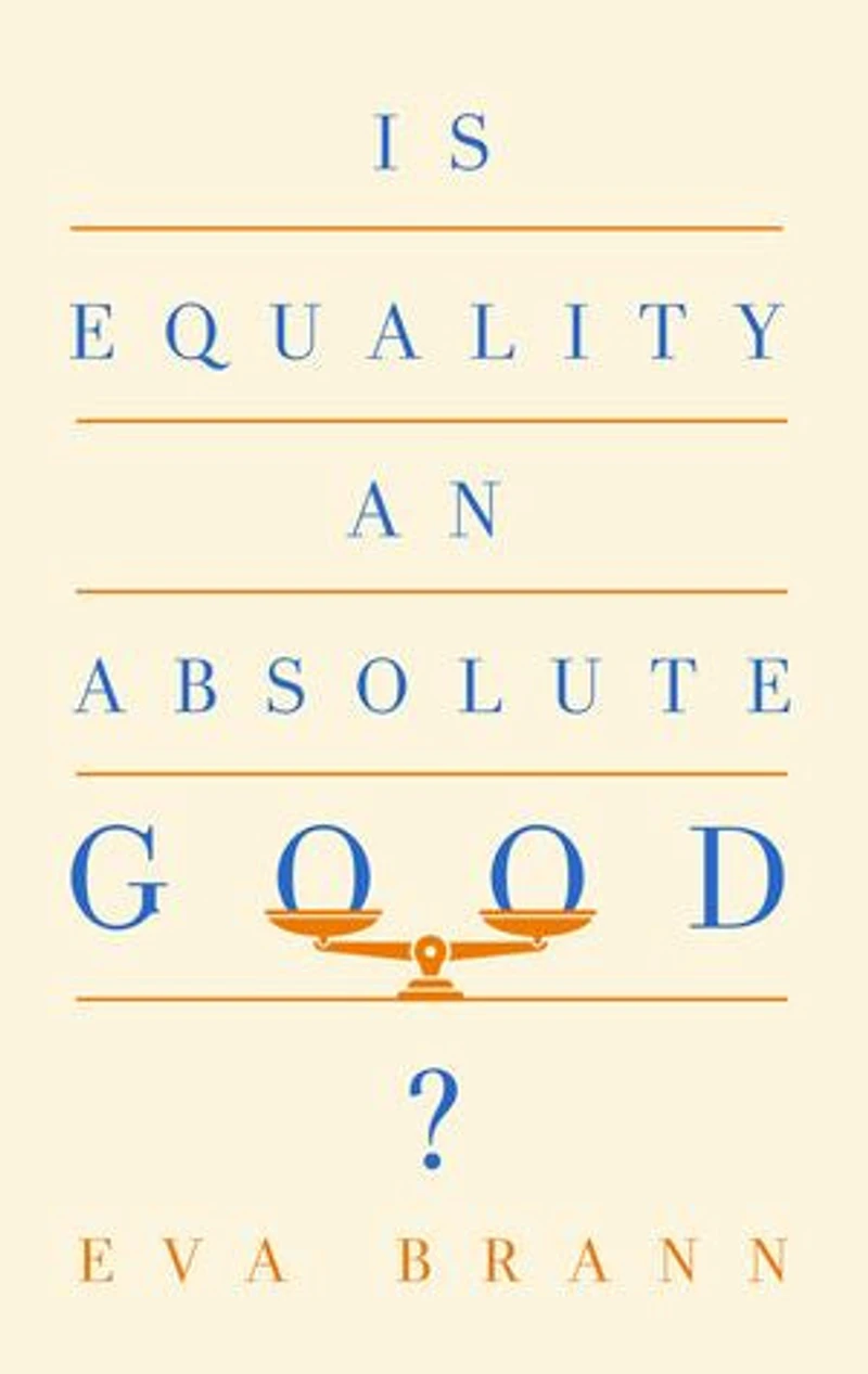 Is Equality an Absolute Good?