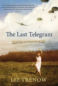 The Last Telegram: A Novel of What Saves US