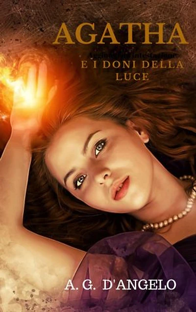 AGATHA E I DONI DELLA LUCE
