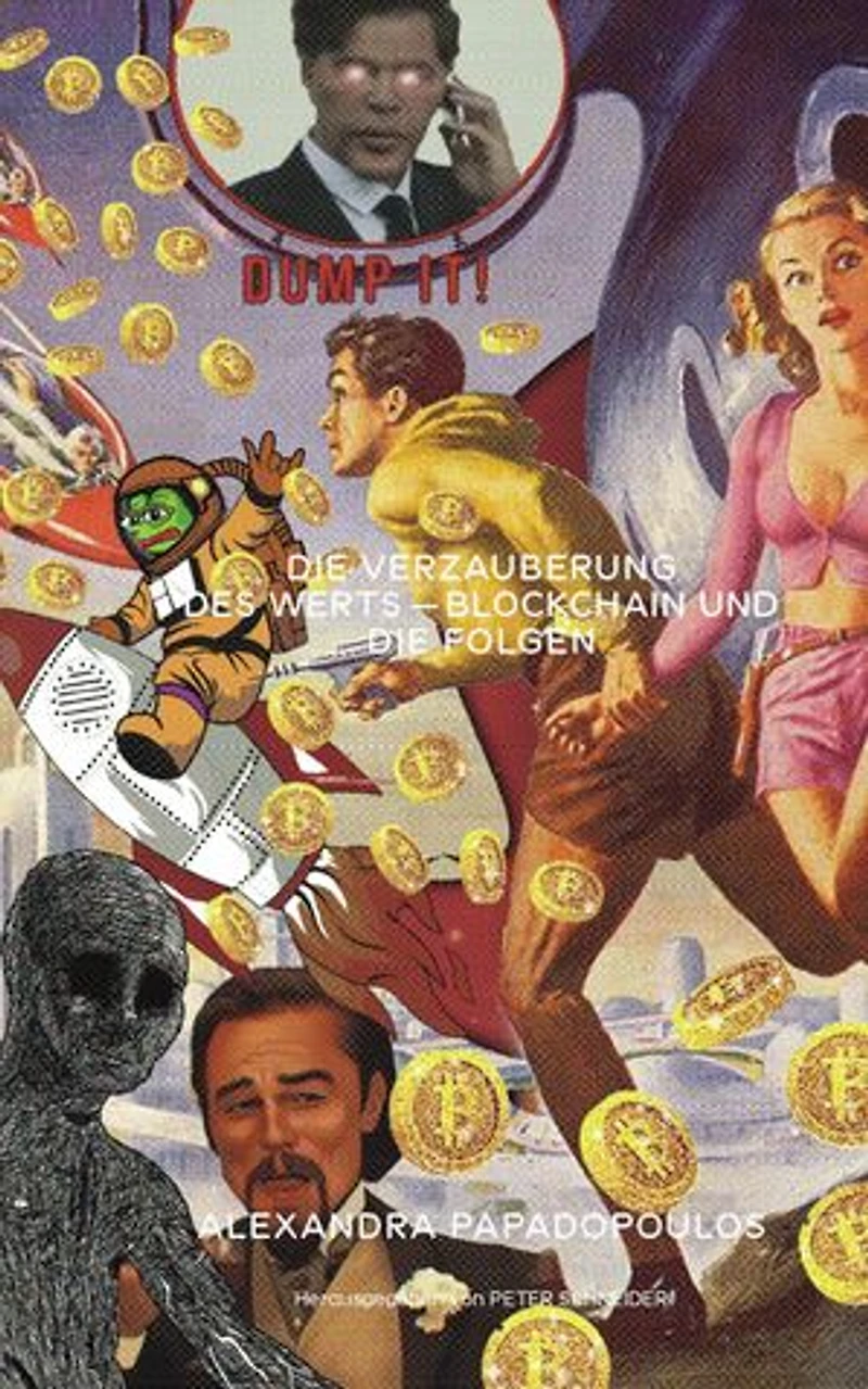 Die Verzauberung des Werts: Blockchain und die Folgen