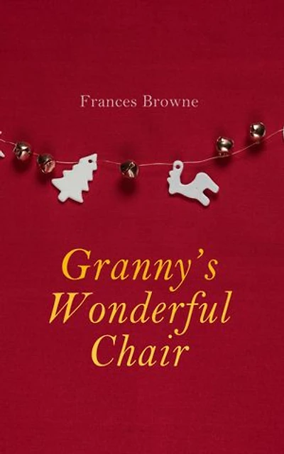 Granny's Wonderful Chair: Christmas Specials Series