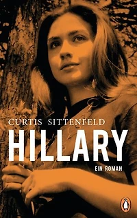 Hillary: Ein Roman. Der New-York-Times-Bestseller