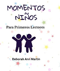 Momentos Niños: Para Primeros Lectores