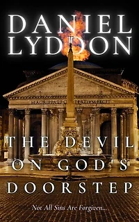 The Devil On God's Doorstep: [US English Edition]