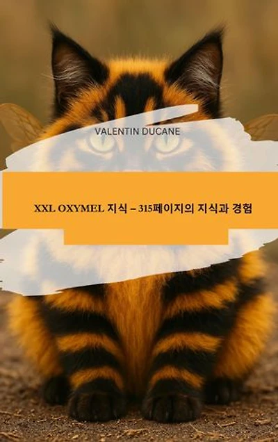 XXL OXYMEL 지식 – 315페이지의 지식과 경험