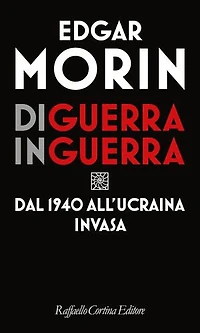 Di guerra in guerra: Dal 1940 all’Ucraina invasa