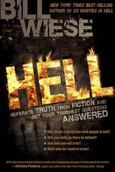 Hell: Separate Truth From Fiction And Get Your Toughest Questions Answered