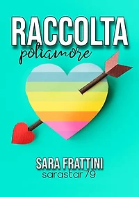 RACCOLTA POLIAMORE