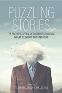 Puzzling Stories: The Aesthetic Appeal of Cognitive Challenge Film, Television and Literature