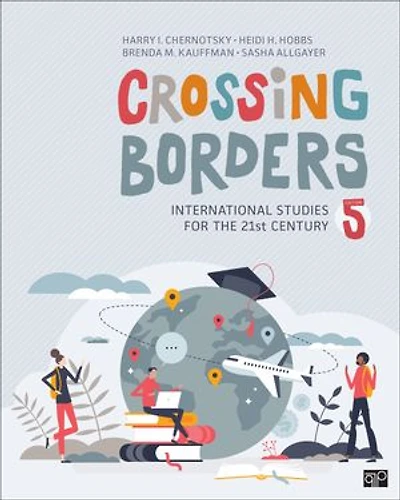Crossing Borders: International Studies for the 21st Century