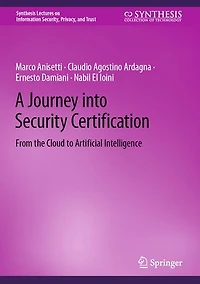 A Journey into Security Certification: From the Cloud to Artificial Intelligence