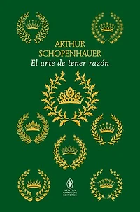 El arte de tener razón