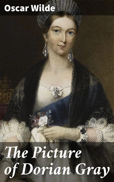 The Picture of Dorian Gray: Enriched edition. A Decadent Tale of Vanity and Eternal Youth