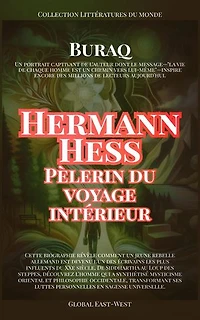 Hermann Hesse: Pèlerin du voyage intérieur: Littératures du monde