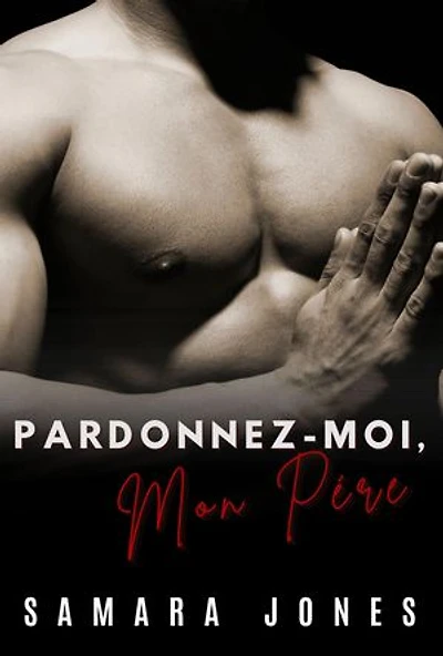 PARDONNEZ-MOI,MON PÈRE
