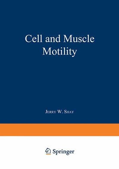 Cell and Muscle Motility: Volume 6