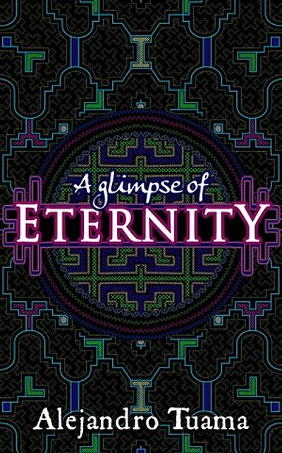 A Glimpse of Eternity