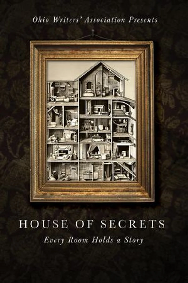House of Secrets: Every Room Holds a Story