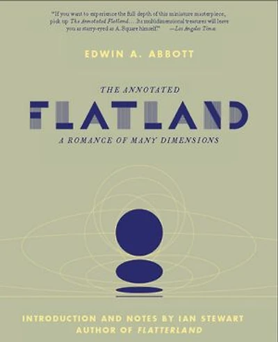 The Annotated Flatland: A Romance of Many Dimensions