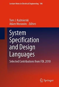 System Specification and Design Languages: Selected Contributions from FDL 2010