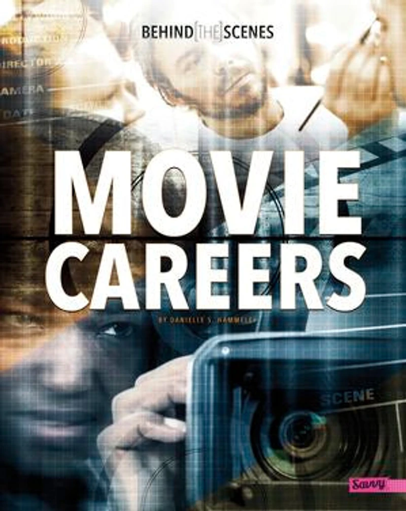 Behind-the-Scenes Movie Careers