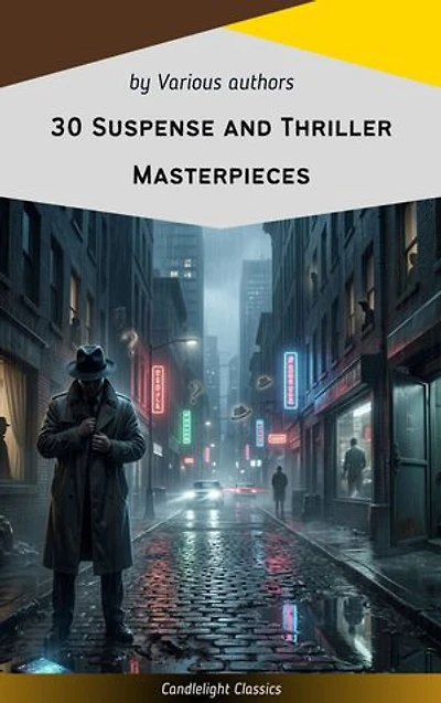 30 Suspense and Thriller Masterpieces you have to read in your life