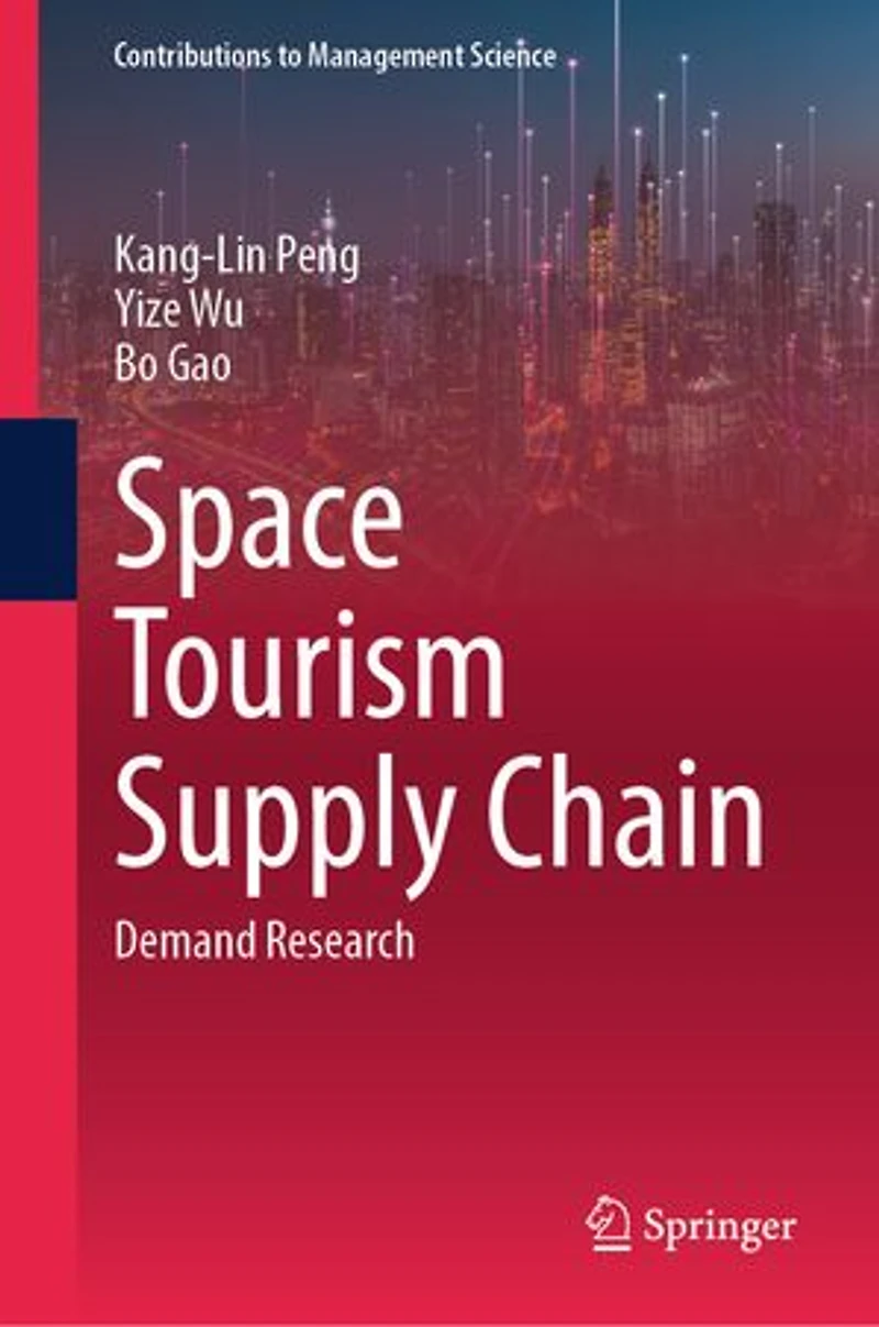 Space Tourism Supply Chain: Demand Research
