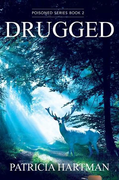 Drugged: Poisoned Series, #2