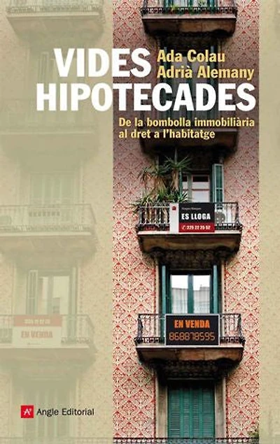 Vides hipotecades