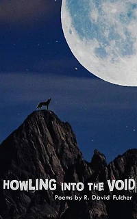 Howling Into the Void