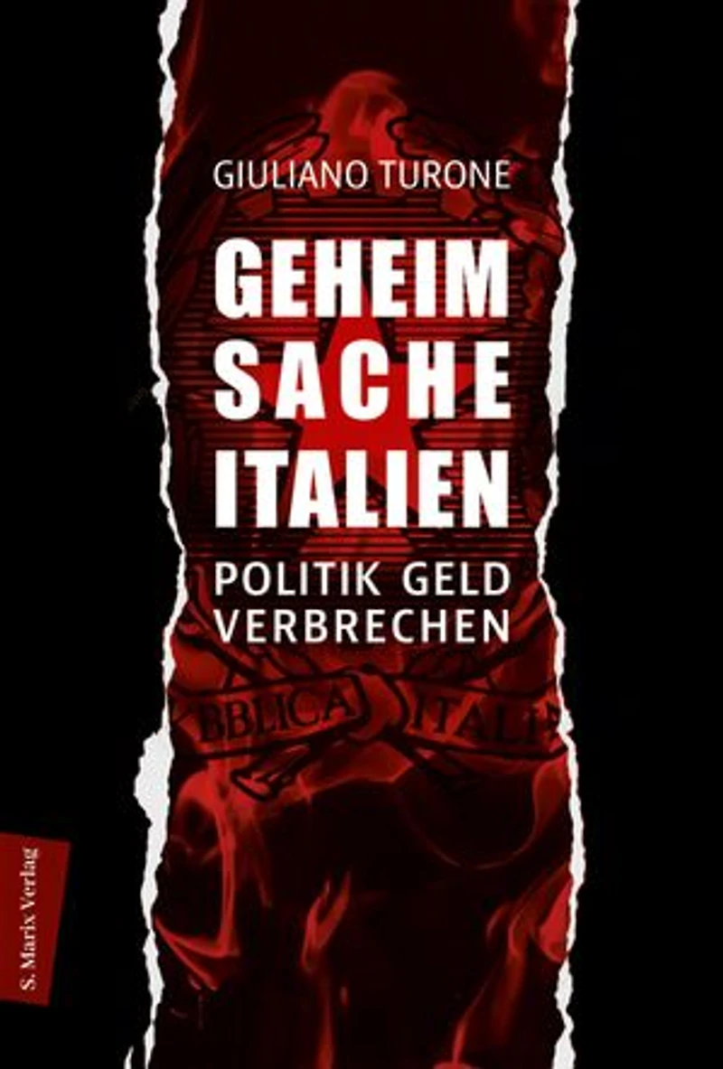 Geheimsache Italien: Politik - Geld - Verbrechen | Einleitung von Peter Kammerer