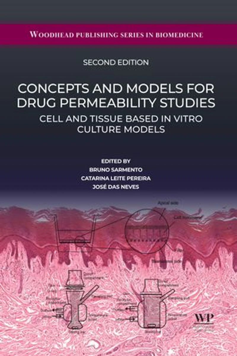 Concepts And Models For Drug Permeability Studies: Cell Tissue Based Vitro Culture