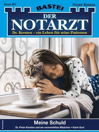 Der Notarzt 465: Meine Schuld