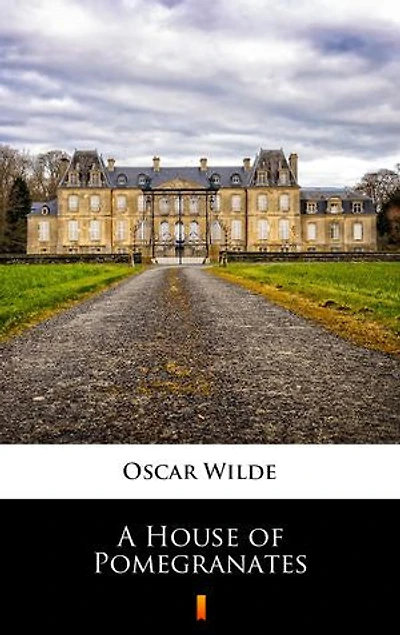 A House of Pomegranates