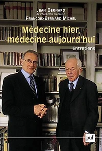 médecine hier, aujourd'hui